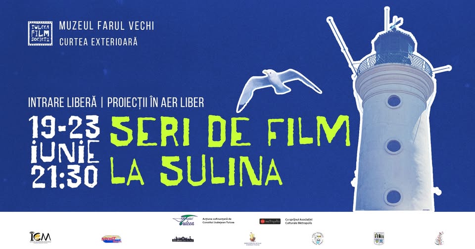Tulcea Film Society - Seri de film la Sulina
